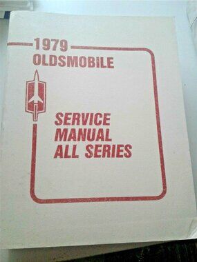 Book 1979 Oldsmobile Chassis Service Manual All Series Shop Repair Automobile